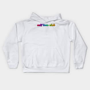 Self Love Club Kids Hoodie